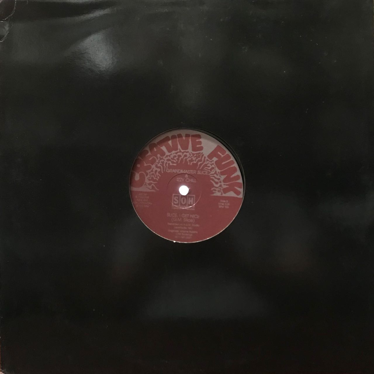 SLICE, I GET NICE/SHALL WE DANCE/GRANDMASTER SLICE & IZZY REAL